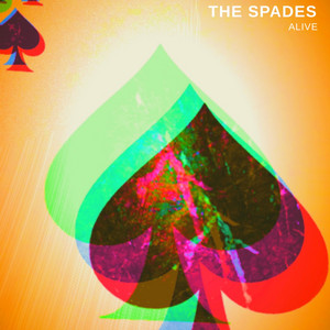 Alive (feat. Bad Owl) - The Spades | Song Album Cover Artwork
