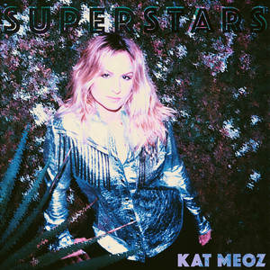 Superstars - Kat Meoz | Song Album Cover Artwork