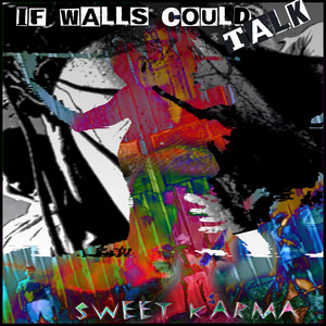 Do Watcha Like - If Walls Could Talk | Song Album Cover Artwork