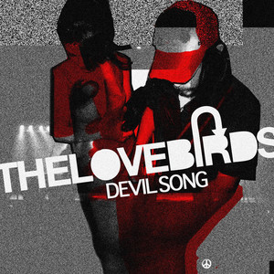 Devil Song The Lovebirds | Album Cover