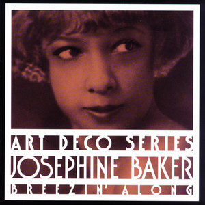 Breezin' Along With The Breeze - Joséphine Baker | Song Album Cover Artwork