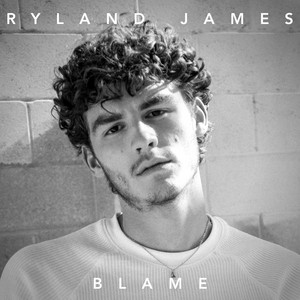 Blame - Ryland James