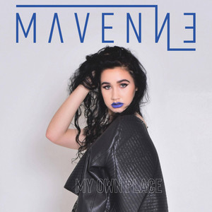 My Own Place Mavenne | Album Cover