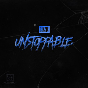 Unstoppable Gizzle | Album Cover