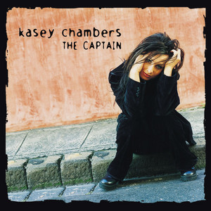 The Captain - Kasey Chambers | Song Album Cover Artwork