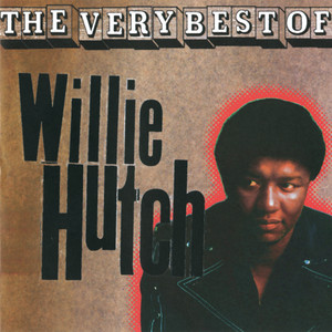 I Choose You - Willie Hutch