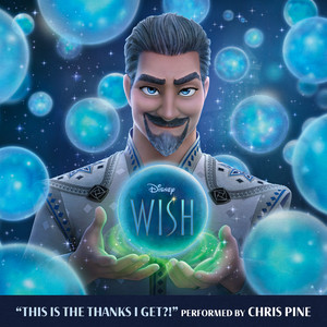 This Is The Thanks I Get?! - From "Wish" - Chris Pine | Song Album Cover Artwork