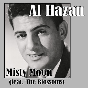 Misty Moon (feat. The Blossoms) - Al Hazan | Song Album Cover Artwork