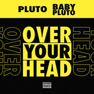 Over Your Head - Future | Song Album Cover Artwork