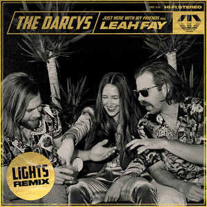 Just Here with My Friends - The Darcys | Song Album Cover Artwork