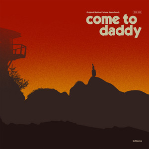 Come to Daddy - Album Cover