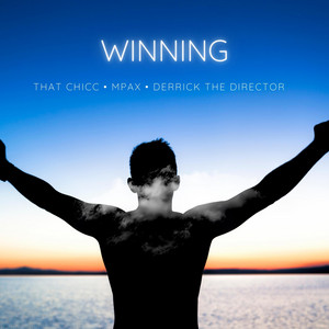 Winning (feat. That Chicc) - Mpax | Song Album Cover Artwork
