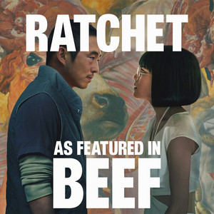 Ratchet (As Featured In "Beef") (Original TV Series Soundtrack) - Jermain Brown | Song Album Cover Artwork