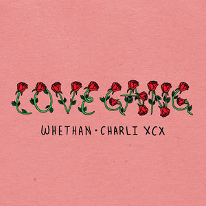 love gang (feat. Charli XCX) - Whethan | Song Album Cover Artwork