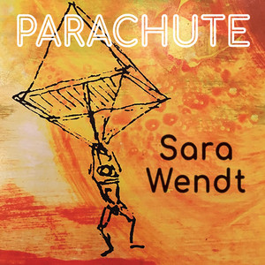 Parachute - Sara Wendt