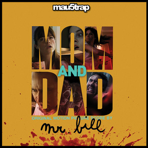 Mom and Dad (Original Motion Picture Score) - Album Cover