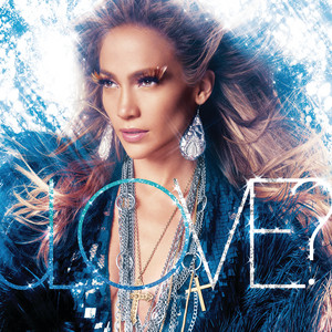 On The Floor Jennifer Lopez | Album Cover