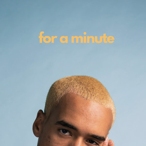 For A Minute - WizTheMc | Song Album Cover Artwork