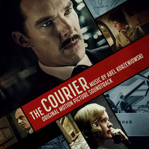 The Courier (Original Motion Picture Soundtrack) - Album Cover