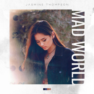 Mad World - Jasmine Thompson & Calum Scott