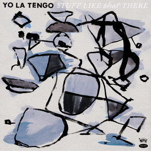 Friday I'm In Love - Yo La Tengo | Song Album Cover Artwork