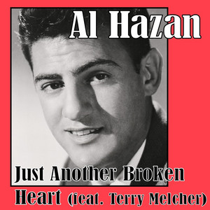Just Another Broken Heart (feat. Terry Melcher) - Al Hazan