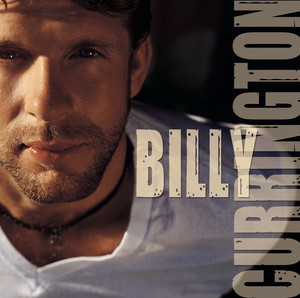 I Got a Feelin' - Billy Currington | Song Album Cover Artwork