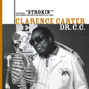Strokin' - Clarence Carter | Song Album Cover Artwork