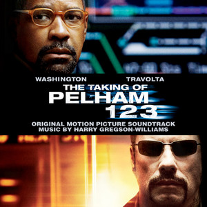 The Taking of Pelham 123 (Original Motion Picture Soundtrack) - Album Cover