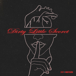 Dirty Little Secret - X V I | Song Album Cover Artwork