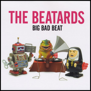 It\'s So Easy The Beatards | Album Cover