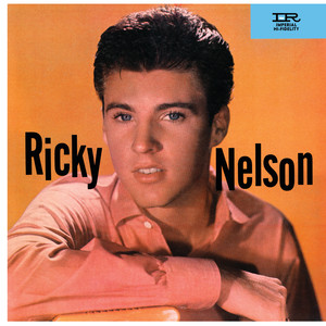 Waitin' In School - Remastered - Ricky Nelson | Song Album Cover Artwork