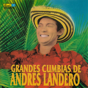 Muchachas Cumbiamberas - Andres Landero y Su Conjunto | Song Album Cover Artwork