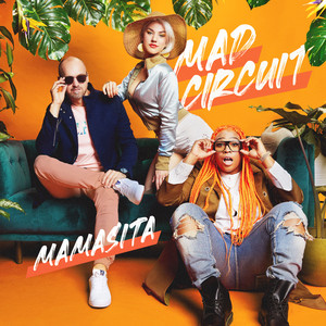 MAMASITA - Mad Circuit | Song Album Cover Artwork
