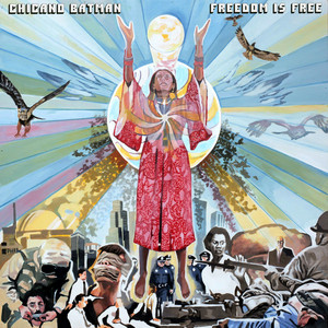 Freedom Is Free - Chicano Batman | Song Album Cover Artwork