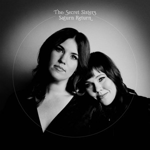 Hold You Dear - The Secret Sisters | Song Album Cover Artwork