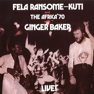 Black Man's Cry (with Ginger Baker) [Live] - Fela Kuti | Song Album Cover Artwork