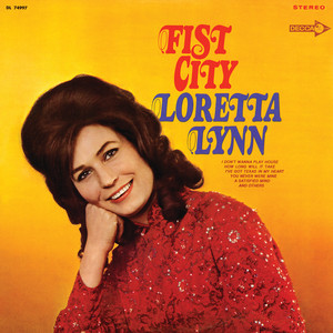 Fist City - Loretta Lynn | Song Album Cover Artwork