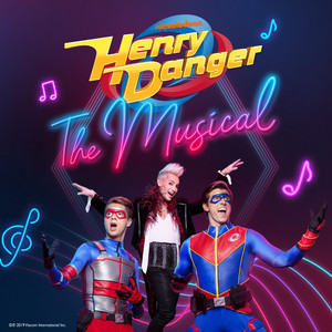 There's a Musical Curse Over Swellview - From "Henry Danger The Musical" Henry Danger The Musical Cast | Album Cover