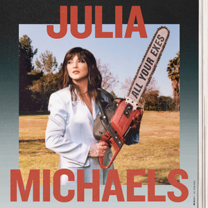 All Your Exes Julia Michaels | Album Cover