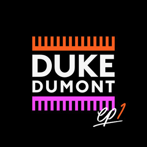 I Got U - Duke Dumont