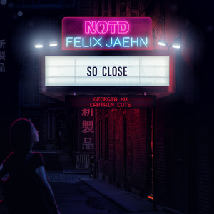 So Close NOTD | Album Cover