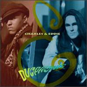 Would I Lie To You? Charles & Eddie | Album Cover