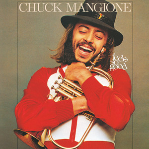 Feels So Good - Chuck Mangione | Song Album Cover Artwork
