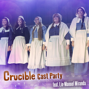 Crucible Cast Party - Saturday Night Live Cast | Song Album Cover Artwork