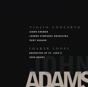 Shaker Loops: III. Loops and Verses - John Adams