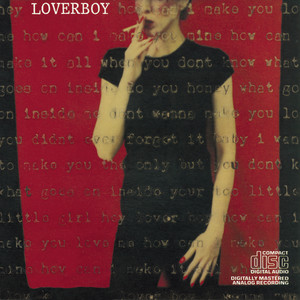 Turn Me Loose - Loverboy | Song Album Cover Artwork