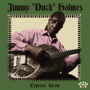 Catfish Blues - Jimmy "Duck" Holmes | Song Album Cover Artwork