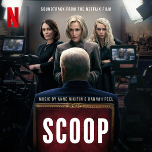 Scoop Theme (From the Netflix Series "Scoop") - Single - Album Cover