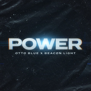 Power - OTTO BLUE | Song Album Cover Artwork